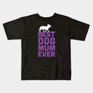 Best Chihuahua Dog Mum Ever - Purple Dog Lover Gift Kids T-Shirt